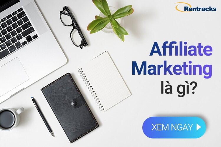 Affiliate Marketing Là Gì - Khám Phá Thế Giới Tiếp Thị Liên Kết Đầy Thú Vị